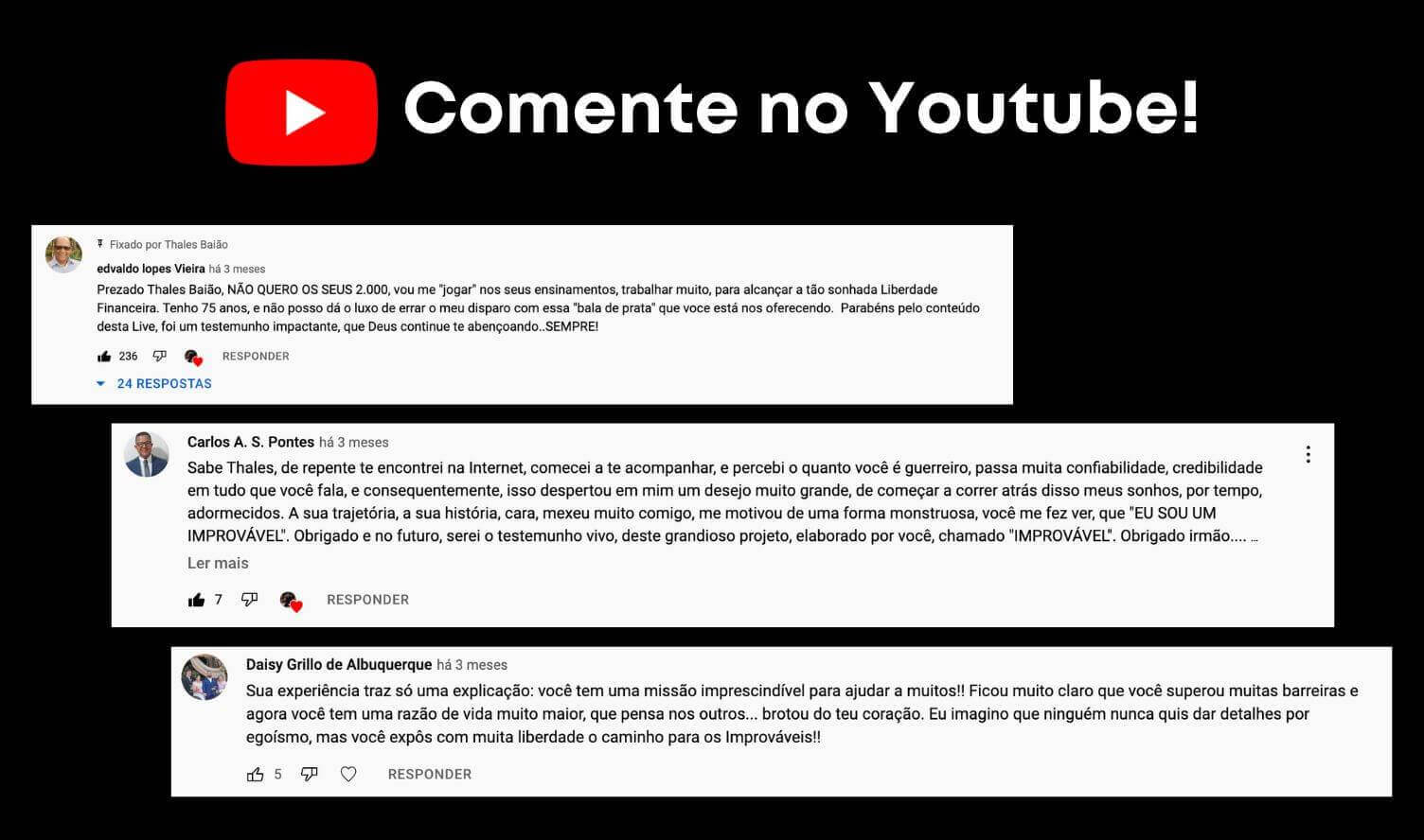 Comente no Youtube